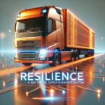 Beyond Cost Optimization: Building Resilient Supply Chains In An Unstable Trade Environment