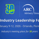 Arc’s 30th Annual Forum: Redefining Industrial Operations & Supply Chain – What’s Real, What Scales, What Fails