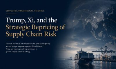 Trump, Xi, And The Strategic Repricing Of Supply Chain Risk