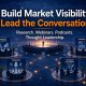 How Supply Chain Technology Providers Can Build Market Visibility With Research, Webinars, Podcasts, And Thought Leadership