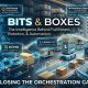 Bits & Boxes: Where Intelligent Software Meets Physical Fulfillment: The Orchestration Gap